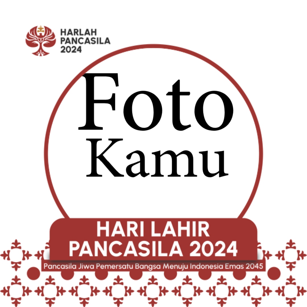 Memperingati Hari Lahir Pancasila 2024 dengan Menggunakan Twibbon